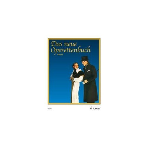 The New Operetta Vol 2 for Voice/Piano - Schott Music, 64 Pages
