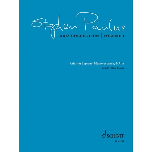 Stephen Paulus - Aria Collection Vol. 1 for Soprano/Mezzo/Alto