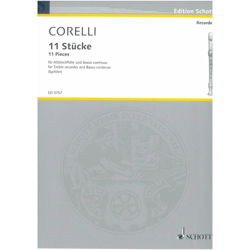 Pieces 11 for Treble Recorder and Piano by Arcangelo Corelli, Schott Music, 36 Pages
