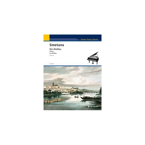 Smetana - Die Moldau for Piano, Arranged by Lothar Lechner, 28 Pages, Published by Schott Music