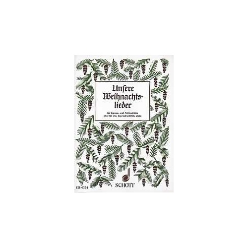 Unsere Weihnachtslieder Recorder Duet by Schott Music, 32 Pages