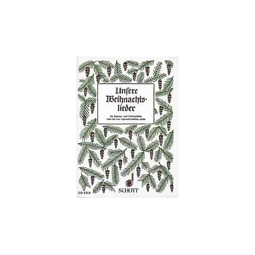 Unsere Weihnachtslieder Recorder Duet by Schott Music - 32 Pages