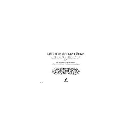 Easy Pieces of the 17th and 18th Century for Recorder, ABRSM Grade 1-2, Publisher: Schott Music, 23 Pages