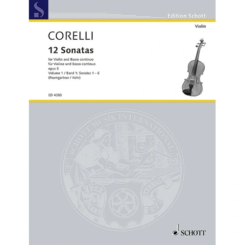 Corelli - 12 Sonatas Op. 5 Book 1 for Violin/Piano, Arr. Guenter Kehr, Schott Music, 70 Pages