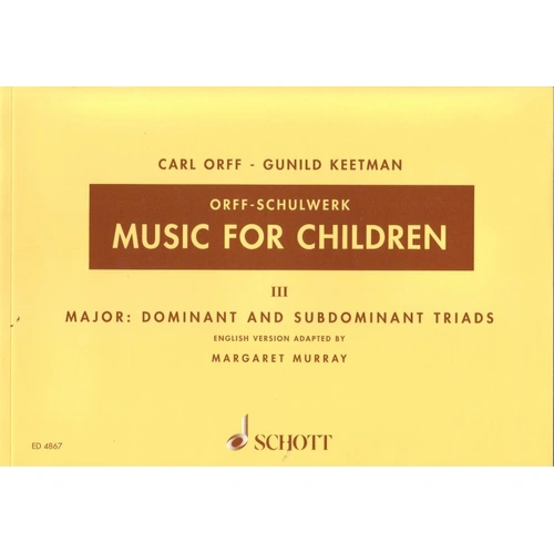 Music for Children Vol 3 - Major Dominant Murray Edition, Schott Music, Percussion & Recorder, 116 Pages