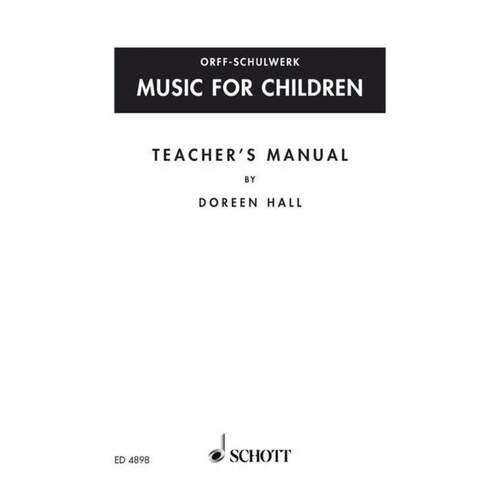 Music For Children Teachers Manual (Softcover Book)