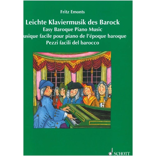 Easy Baroque Piano Music by Ed Emonts - 32 Pages, Schott Music