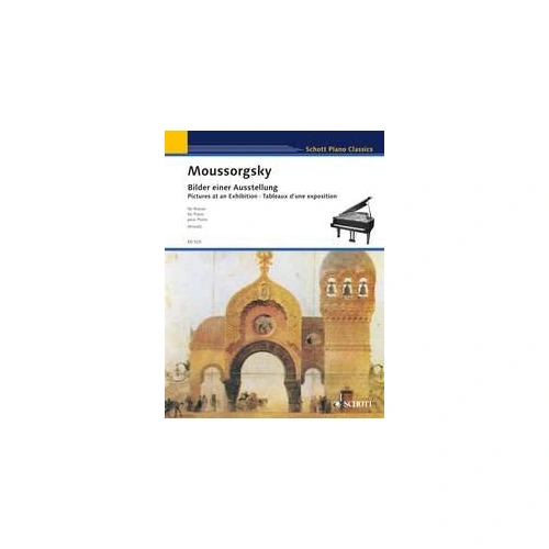 Mussorgsky - Pictures at an Exhibition for Piano, Schott Music, 46 Pages