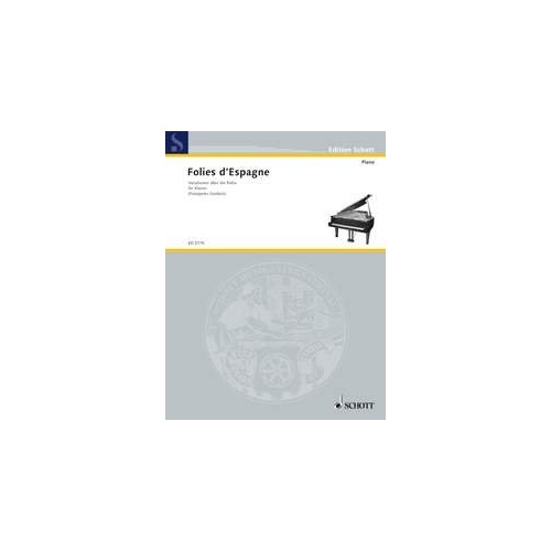 Folies d'Espagne Variations of La Folia for Piano by Schott Music, 36 Pages