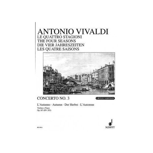 Vivaldi - Autumn from Four Seasons for Violin and Piano, F Major Op. 8/3 RV 293, Publisher: Schott Music, 36 Pages