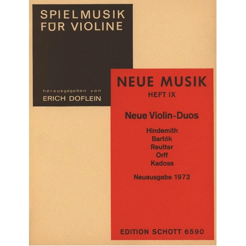 New Violin Duos by Schott Music - Hindemith, Bartok, Reutter, Orff, Kadosa, Vocal Duet, 24 Pages