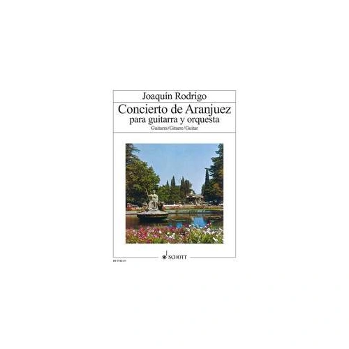 Rodrigo - Concerto de Aranjuez for Solo Guitar, 28 Pages, Schott Music