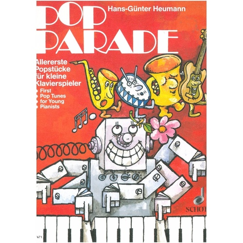Heumann Pop Parade First Pop Tunes for Young Pianists - Schott Music, 23 Pages, Piano