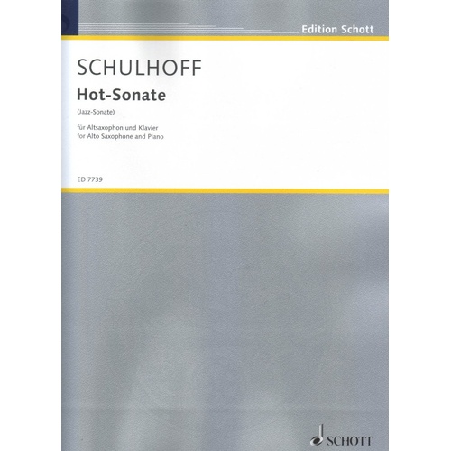 Schulhoff Hot Sonata for Alto Saxophone and Piano, 30 Pages, Schott Music