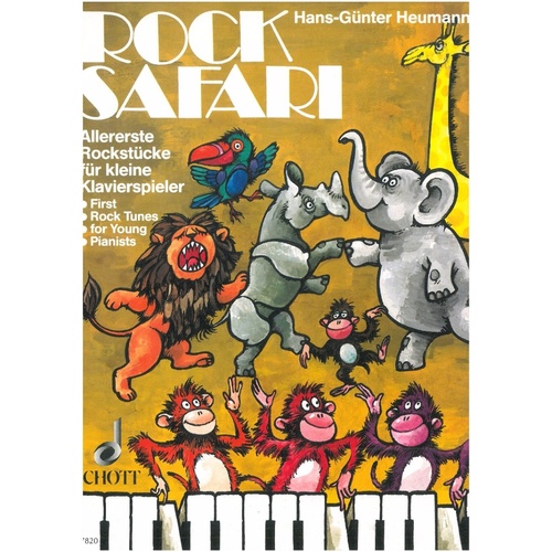 Heumann Rock Safari First Rock Tunes for Young Pianists by Hans-Guenter Heumann, Schott Music, 22 Pages