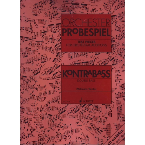 Test Pieces for Orchestral Auditions - Double Bass - 62 Pages - Schott Music