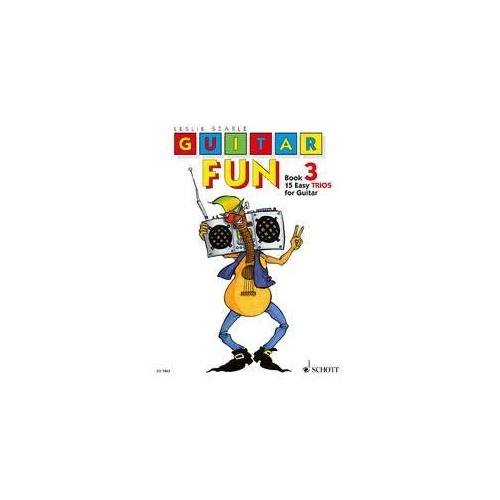 Guitar Fun Vol. 3 for Guitar by Leslie Searle, Schott Music, 32 Pages