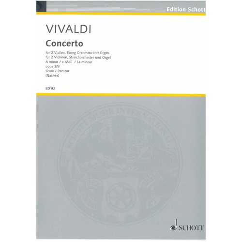 Vivaldi Concerto in A Minor Op. 3/8 RV 522 Full Score by Schott Music, 22 Pages
