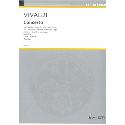 Vivaldi - Concerto in A Minor Op. 3/8 RV 522 Full Score by Schott Music, 22 Pages
