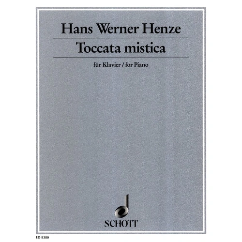 Henze - Toccata Mistica for Piano, 12 Pages, Schott Music