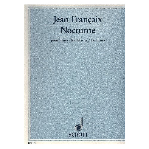 Francaix Nocturne for Piano by Schott Music, 8 Pages
