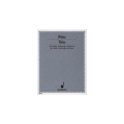 Trio for Violin, Cello, and Piano by Eduard Puetz, Schott Music, 40 Pages