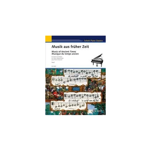 Music of Ancient Times - Schott Music - Piano - 72 Pages
