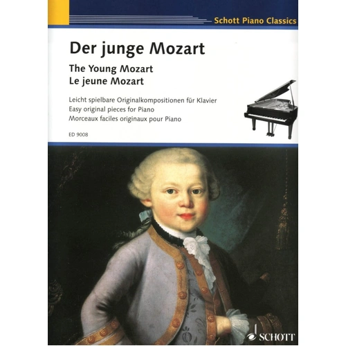 Young Mozart - Piano Pieces from the London Sketch Book and Salzburg 1762, by Wolfgang Amadeus Mozart, Published by Schott Music, 24 Pages