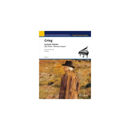 Grieg - Lyric Pieces Op. 12, 38, 43 for Piano, Publisher: Schott Music, 59 Pages