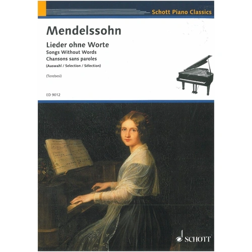 Songs Without Words Selection by Felix Mendelssohn Bartholdy, 64 Pages, Intermediate Piano Pieces, Published by Schott Music