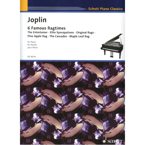 Joplin - 6 Famous Ragtimes for Piano, Original Versions, 36 Pages, Schott Music