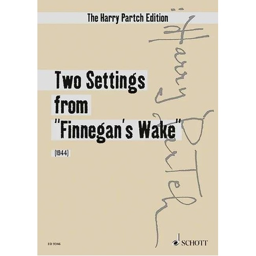 Partch - Two Settings from Finnegan's Wake for Soprano and 2 Flutes, 16 Pages, Schott Music