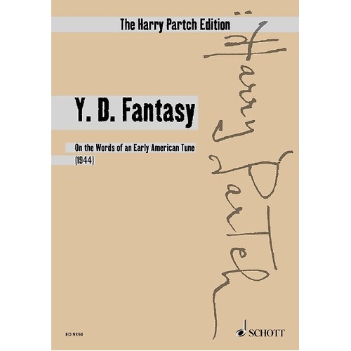 Partch - Y D Fantasy Study Score for Voice and Instruments