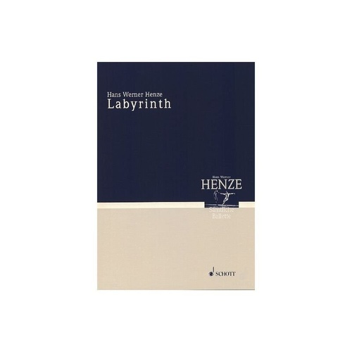 Henze - Labyrinth Ballet by Mark Baldwin Study Score, Schott Music, 71 Pages