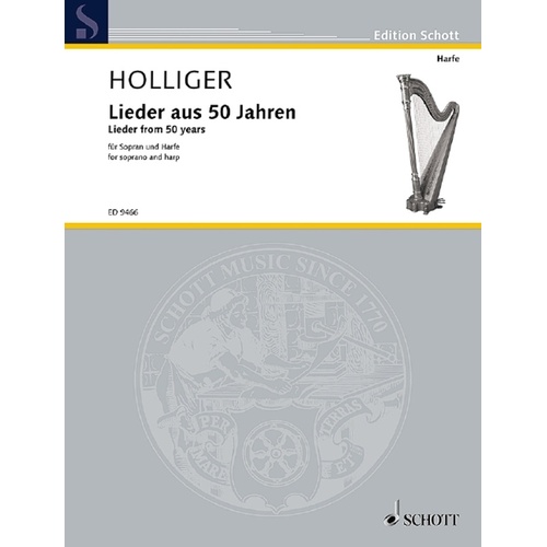 Holliger - Lieder From 50 Years Soprano/Harp