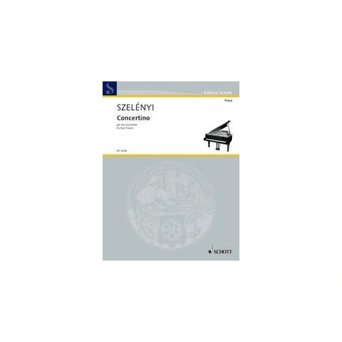 SZELENYI Concertino for 2 Pianos, 52 Pages, Schott Music, Piano & Keyboard, 2 Pianos 4 Hands, Romantic style, Young pianists, Symphonic dialogue