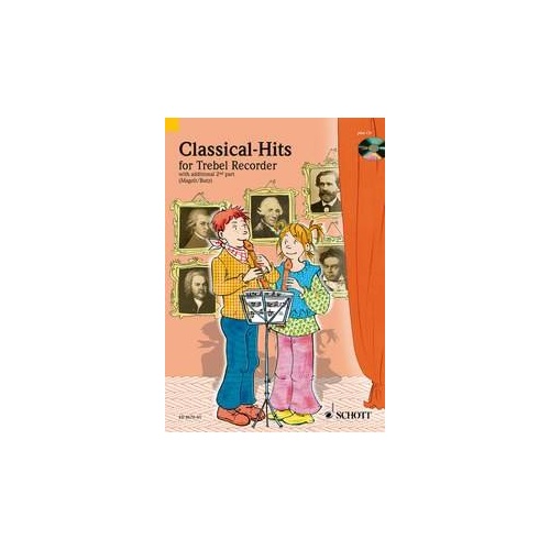 Classical Hits for Treble Recorder BK/CD by Schott Music