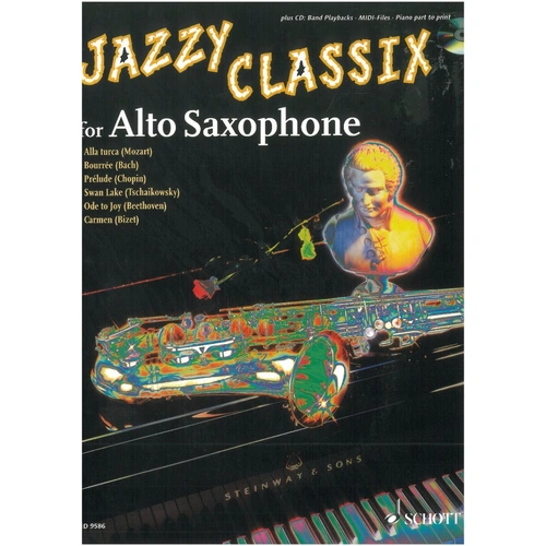 Jazzy Classix for Alto Sax Book/CD by Schott Music