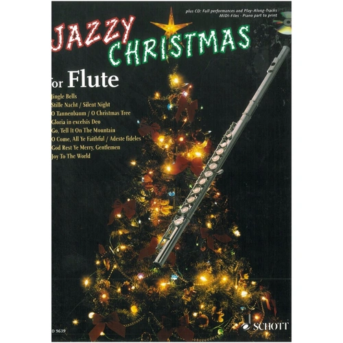 Jazzy Christmas for Flute BK/CD by Achim Brochhausen & Dirko Juchem, Schott Music, 24 pages