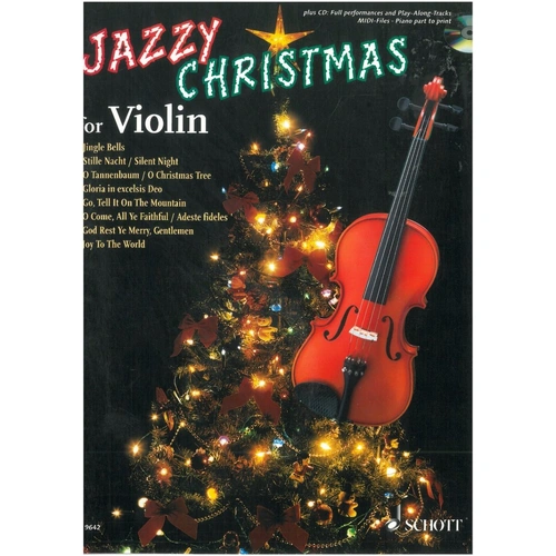 Jazzy Christmas for Violin BK/CD by Achim Brochhausen & Dirko Juchem, 24 pages, Schott Music