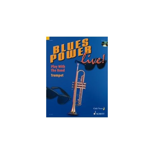 Blues Power Live! Trumpet BK/CD by Gernot Dechert - 48 Pages, Includes Play-Along CD, Improvisation Guide, and Easy Blues Licks