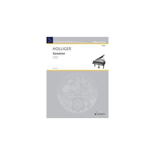 Holliger - Sonatina for Piano, 16 Pages, Publisher: Schott Music, Composer: Heinz Holliger