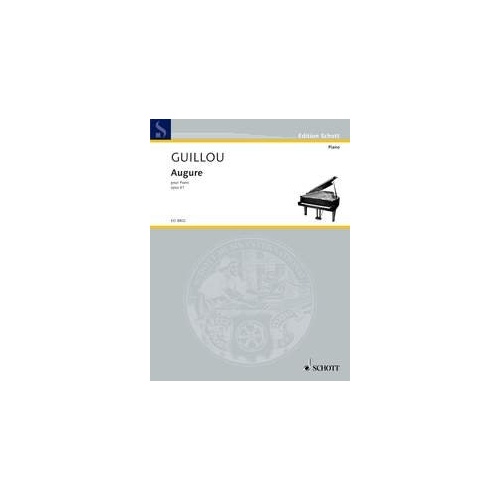 Guillou - Augure Op. 61 for Piano, 16 Pages, Schott Music
