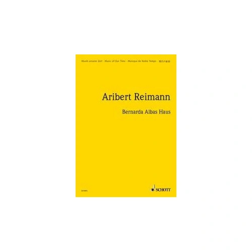 Reimann - Bernarda Albas Haus Study Score, 300 Pages, Schott Music