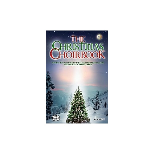 Christmas Choirbook: 22 International Songs of the Season, Choral Score by Carsten Gerlitz, 64 Pages, Includes CD with Accompaniments