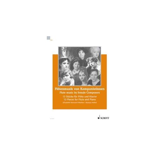 Flute Music by Female Composers for Flute and Piano, 112 Pages, Publisher: Schott Music