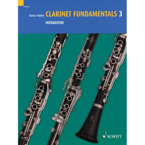 Clarinet Fundamentals Book 3 Intonation Book