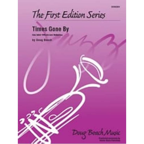 Times Gone By for Alto Saxophone or Trumpet - Medium Easy SC/PTS by Doug Beach, Kendor Music