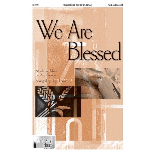 We Are Blessed SATB Book
