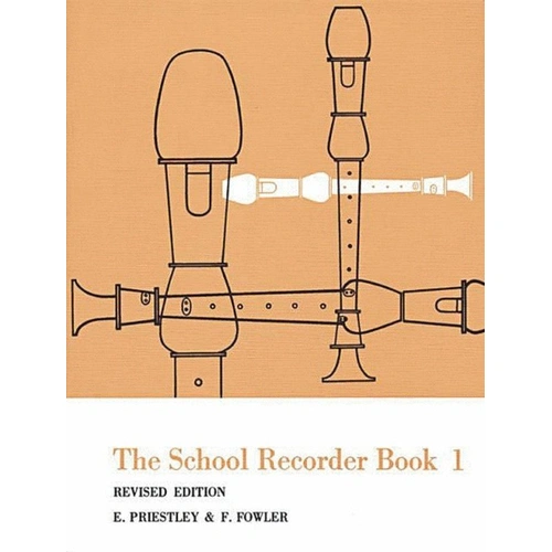 The School Recorder Book 1 by Priestley & Fowler